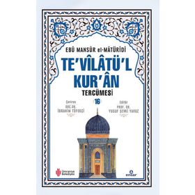 Te'vilatü'l Kur'an Tercümesi Cilt 16 - Ebu Mansur El-Matüridi