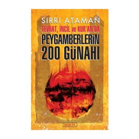 Tevrat, İncil ve Kur’an’da Peygamberlerin 200 Günahı - Sırrı Ataman