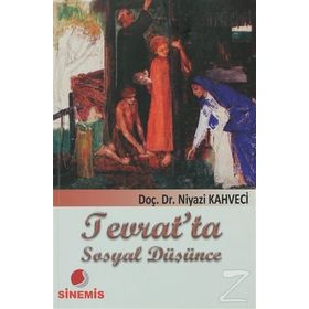 TEVRATTA SOSYAL DÜŞÜNCE - NIYAZI KAHVECI