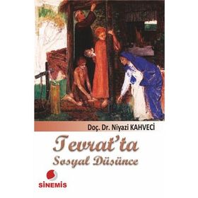 TEVRATTA SOSYAL DÜŞÜNCE - NIYAZI KAHVECI