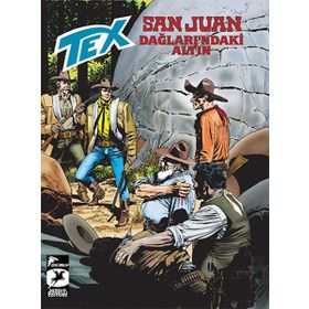 Tex 14 - San Juan Dağları’ndaki Altın - Hermann’in Gönüllüleri - Claudio Nizzi