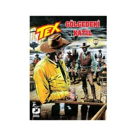 Tex 27 - Gölgedeki Katil - Winnipeg - Mauro Boselli Tito Faraci