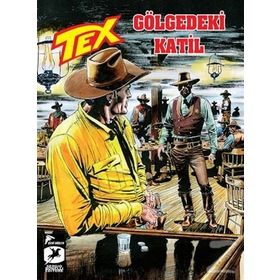 Tex 27 - Gölgedeki Katil - Winnipeg - Mauro Boselli Tito Faraci