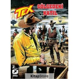 Tex 27 - Gölgedeki Katil - Winnipeg - Mauro Boselli Tito Faraci