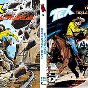 Tex 5 / Tüten Taşlar Diyarı - Sabotajcılar / Mauro Boselli