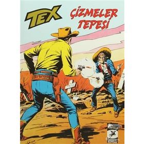 Tex Klasik Seri 12 Çizmeler Tepesi - Victorio’nun Hazinesi - Guido Nolitta Giovanni Luigi Bonelli