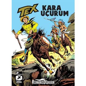 Tex Klasik Seri 19 - Kara Uçurum - İşkence - Guido Nolitta