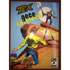 Tex Klasik Seri 23 - Gece Saldırısı - İki Rakip - Giovanni Luigi Bonelli