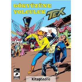 Tex Klasik Seri 45 - Gökyüzüne Yolculuk - Gianluigi Bonelli