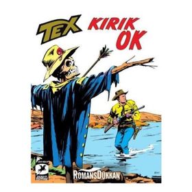 Tex Klasik Seri 47 - Kırık Ok - Gianluigi Bonelli