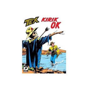 Tex Klasik Seri 47 - Kırık Ok - Gianluigi Bonelli