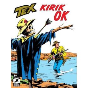 Tex Klasik Seri 47 - Kırık Ok - Gianluigi Bonelli