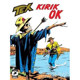 Tex Klasik Seri 47 - Kırık Ok - Gianluigi Bonelli