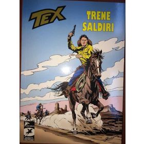 Tex Klasik Seri 6 / Trene Saldırı - Beşinci Adam - Giovanni Luigi Bonelli