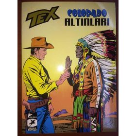 Tex Klasikler Seri 17 - Colorado Altınları - Grand Canyon - Giovanni Luigi Bonelli Guido Nolitta
