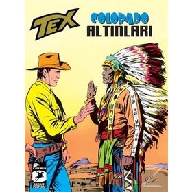 Tex Klasikler Seri 17 - Colorado Altınları - Grand Canyon - Giovanni Luigi Bonelli Guido Nolitta