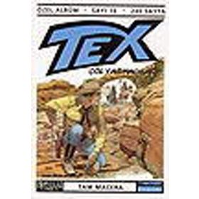 TEX ÖZEL ALBÜM SAYI: 16 ÇÖL YAĞMACILARI! - AURELIO GALLEPPINI;GIOVANNI LUIGI BONELLI