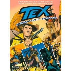 Tex Süper Cilt Sayı: 18 - Giovanni Luigi Bonelli