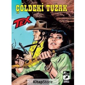 Tex Yeni 40 - Çöldeki Tuzak - Wolfman - Mauro Boselli