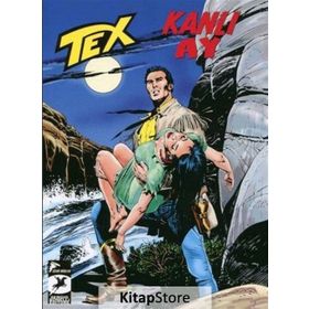 Tex Yeni Seri 24 Kanlı Ay - Zalim Charvez - Mauro Boselli