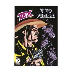 Tex Yeni Seri 25 - Ölüm Putları - Kara Altın - Mauro Boselli Gianfranco Manfredi