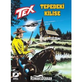 Tex Yeni Seri 28 - Tepedeki Kilise - Mauro Boselli