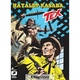 Tex Yeni Seri 30 / Hayalet Kasaba - Tehlikeli Oyun / Tito Faraci