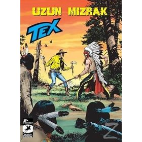 Tex Yeni Seri 32-Uzun Mızrak - Pasquale Ruju