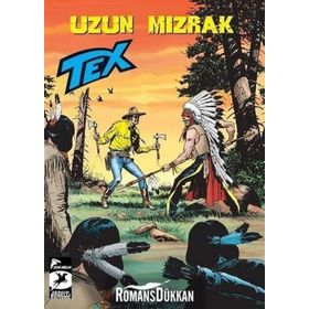 Tex Yeni Seri 32-Uzun Mızrak - Pasquale Ruju