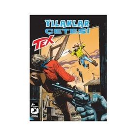 Tex Yeni Seri 34: Yılanlar Çetesi - Sacramento Sokaklarında - Gianfranco Manfredi