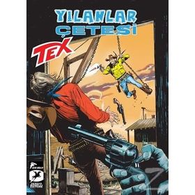 Tex Yeni Seri 34: Yılanlar Çetesi - Sacramento Sokaklarında - Gianfranco Manfredi