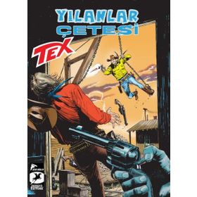 Tex Yeni Seri 34: Yılanlar Çetesi - Sacramento Sokaklarında - Gianfranco Manfredi