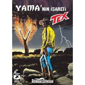 Tex Yeni Seri: 35 - Yama'nın İşareti - Dört Atlı - Mauro Boselli