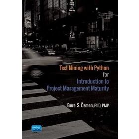 Text Mining with Python for Introduction to Project Management Maturity - Nobel Yayınevi