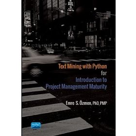 Text Mining with Python for Introduction to Project Management Maturity - Nobel Yayınevi
