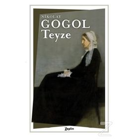 Teyze - Nikolay Gogol