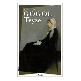 Teyze - Nikolay Gogol