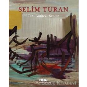 Tez - Antitez - Sentez - Necmi Sönmez