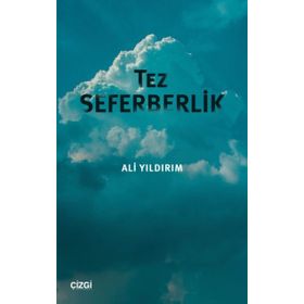 Tez Seferberlik - Ali Yıldırım
