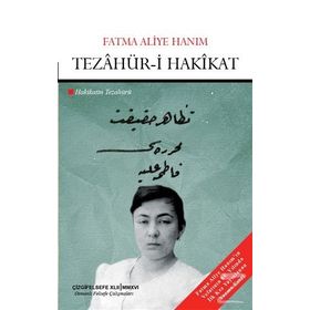 Tezahür-i Hakikat - Fatma Aliye Hanım