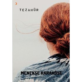 Tezahür - Menekşe Karaköşe