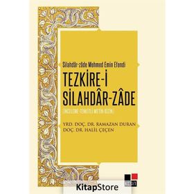 Tezkire-i Silahdar-Zade - Furkan Öztürk