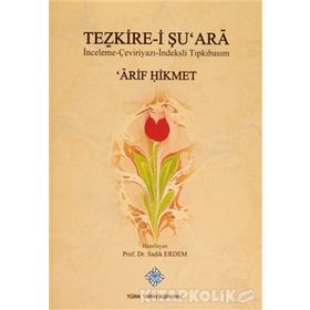 Tezkire-i Şu’ara - Arif Hikmet