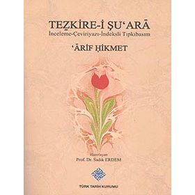 Tezkire-i Şu’ara - Arif Hikmet