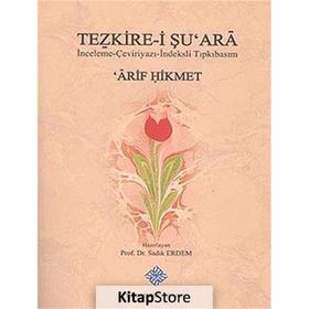 Tezkire-i Şu’ara - Arif Hikmet