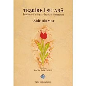 Tezkire-i Şu’ara - Arif Hikmet