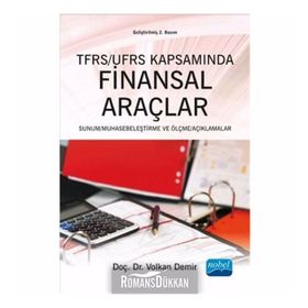 TFRS - UFRS Kapsamında Finansal Araçlar - Yrd. Doç. dr. Volkan Demir