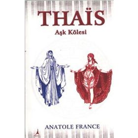 THAIS - ANATOLE FRANCE