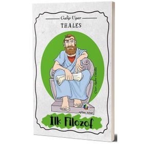 Thales İlk Filozof - Galip Uyar