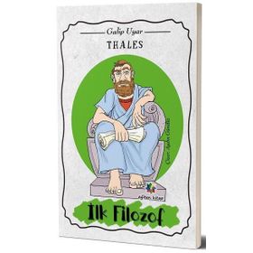 Thales İlk Filozof - Galip Uyar